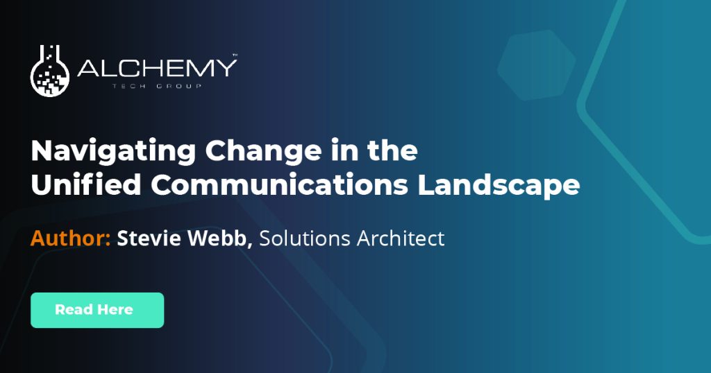 Advertisement for Alchemy Technology Group's blog on Unified Communications changes, featuring author Stevie Webb.